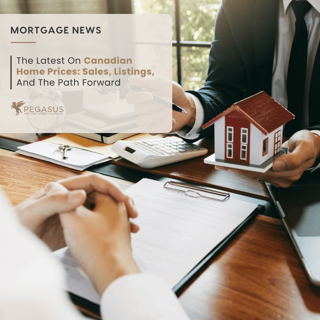 The Latest On Canadian Home Prices: Sales, Listings, And The Path Forward