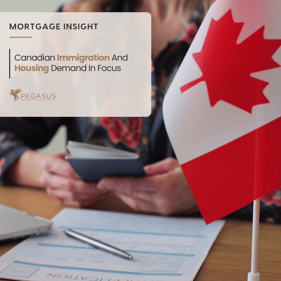 Canadian Immigration And Housing Demand In Focus