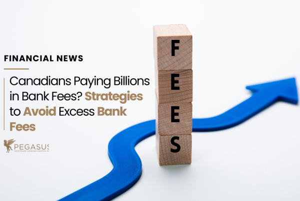 Canadians Paying Billions in Bank Fees? Strategies to Avoid Excess Bank Fees