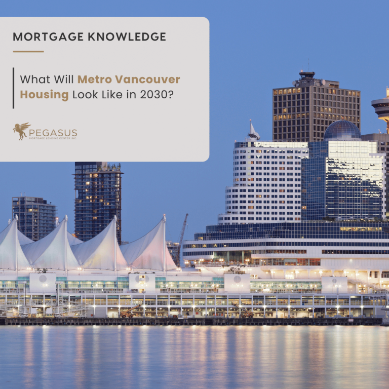 What Will Metro Vancouver Housing Look Like in 2030?