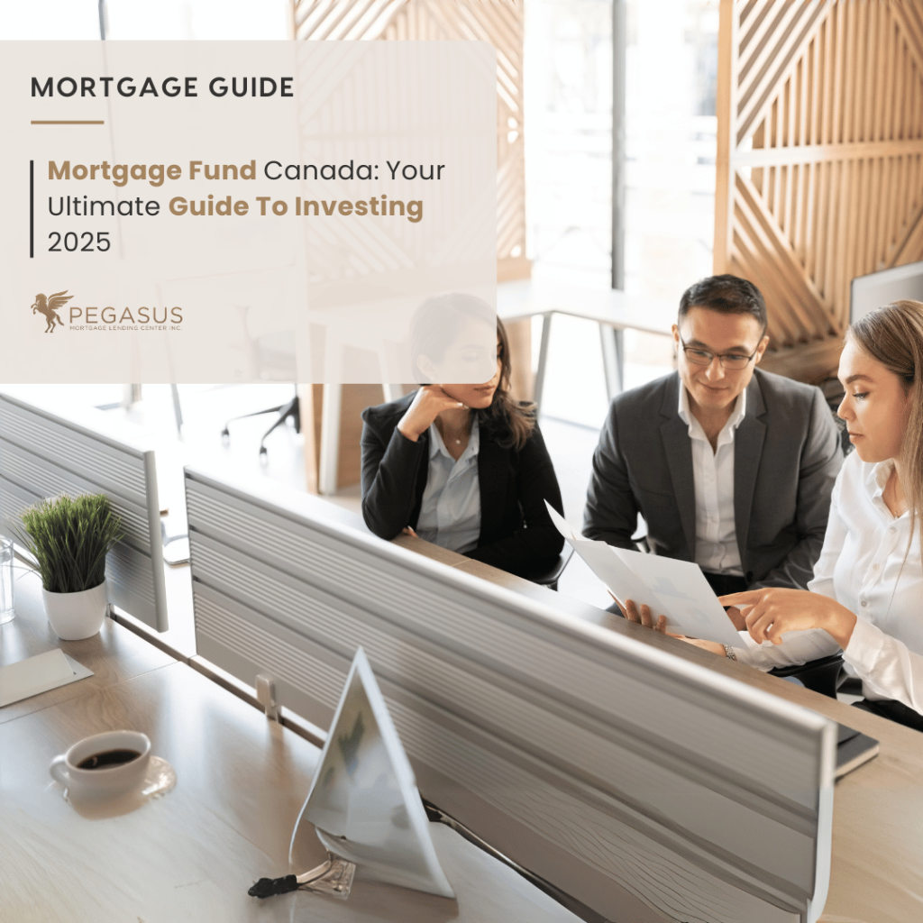 Mortgage Fund Canada: Your Ultimate Guide To Investing 2025