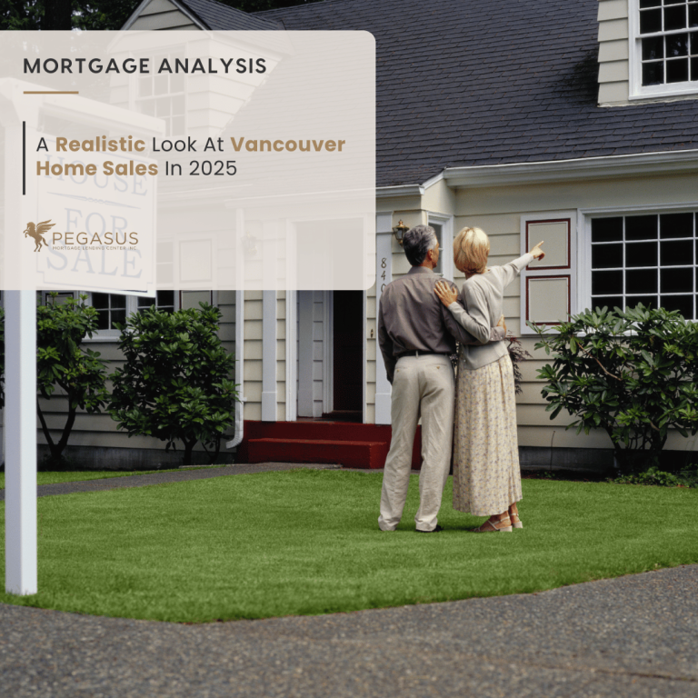 A Realistic Look At Vancouver Home Sales In 2025