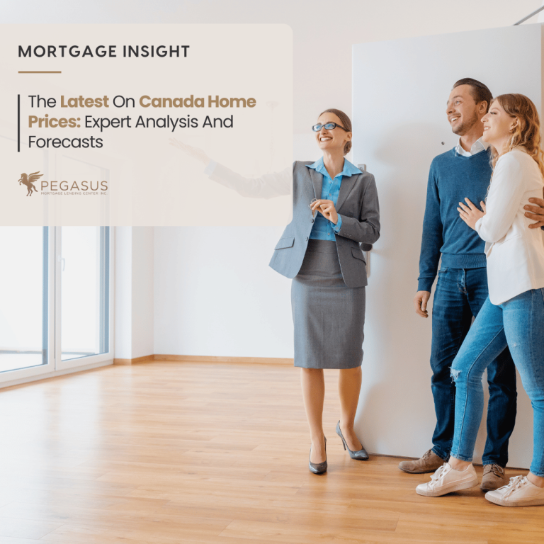 The Latest On Canada Home Prices: Expert Analysis And Forecasts