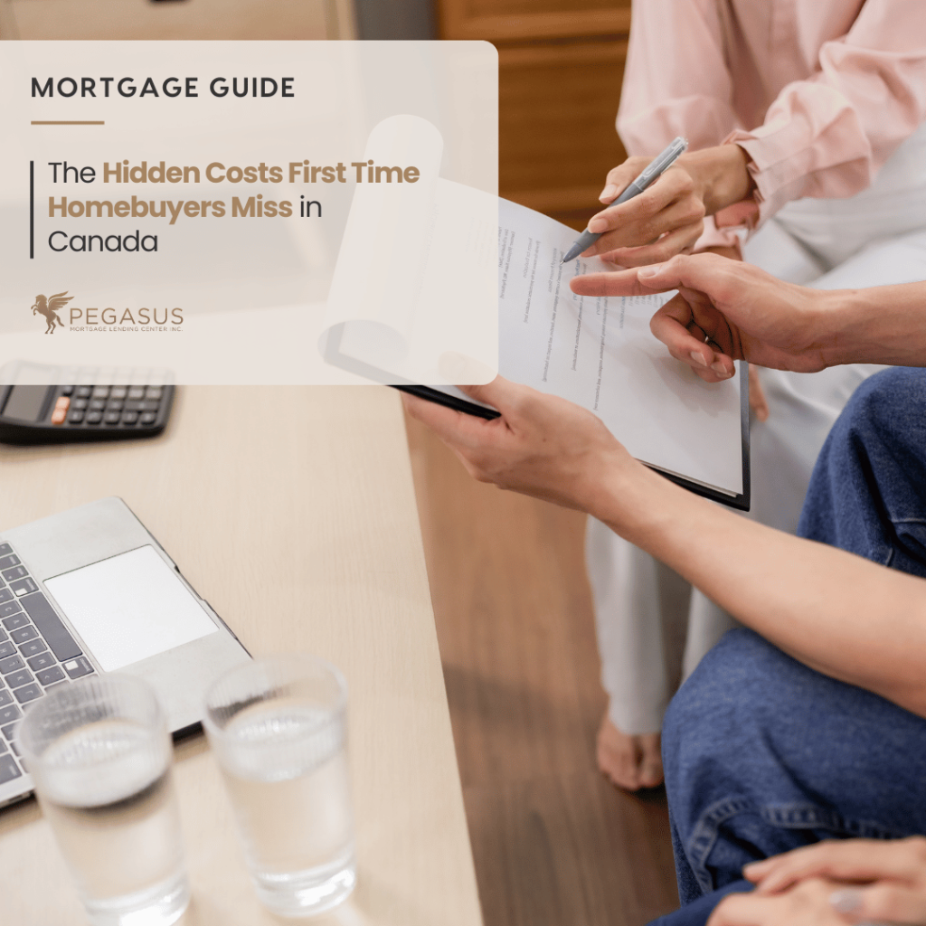 The Hidden Costs First Time Homebuyers Miss In Canada